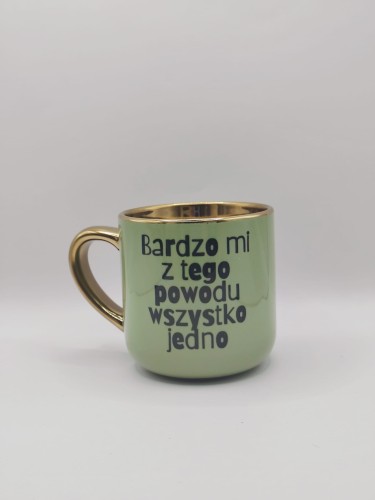 bardzo mi z tego powodu wszystko jedno zielony